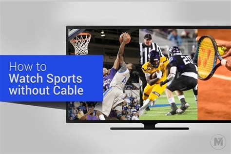 How to watch sports without cable. Things To Know About How to watch sports without cable. 